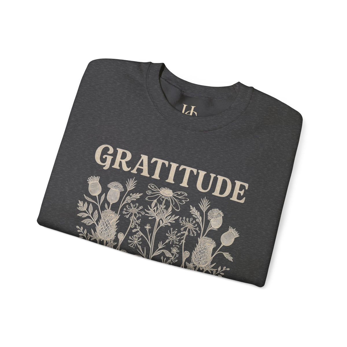 Gratitude Changes Everything Sweatshirt — Floral Inspirational Crewneck