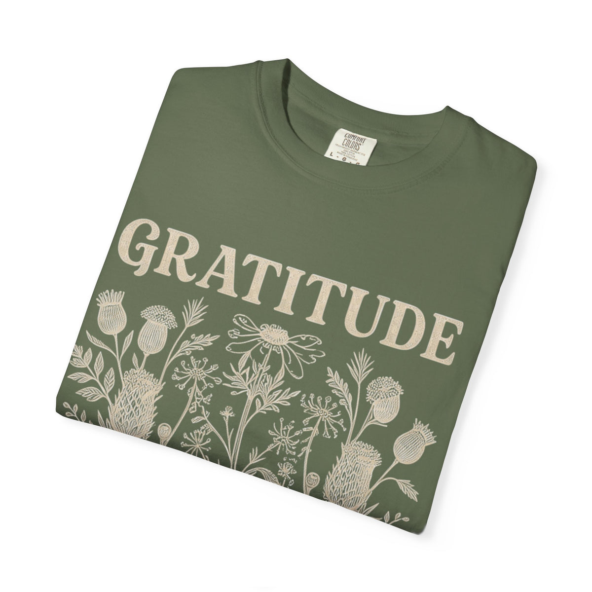 Gratitude Changes Everything Garment-Dyed  Floral Tee