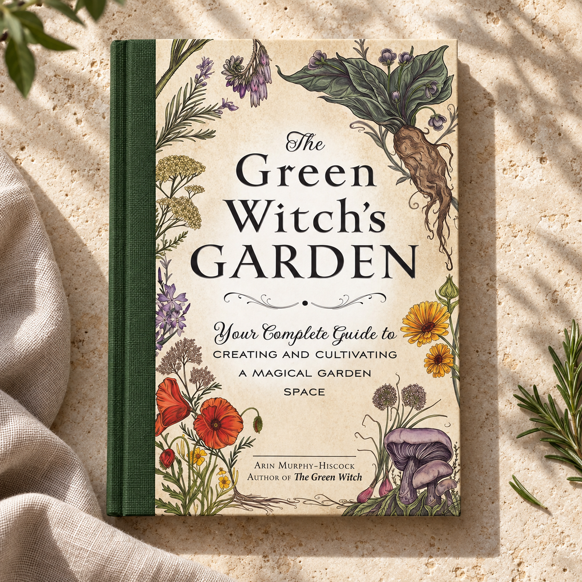 The Green Witch’s Garden by Arin Murphy-Hiscock — styled product photograph